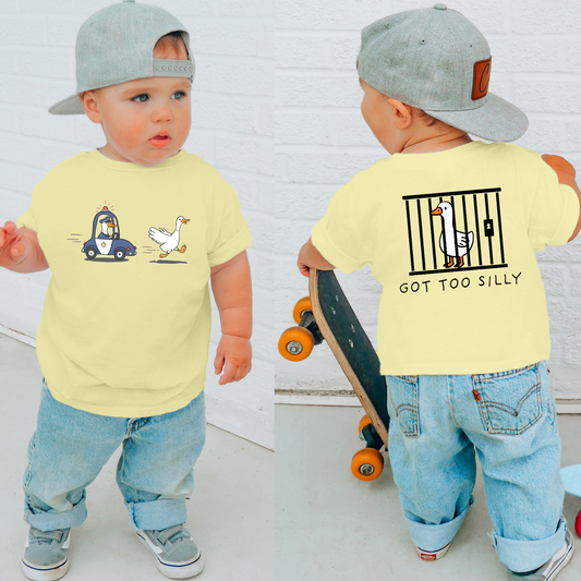 Got Too Silly Goose shirt