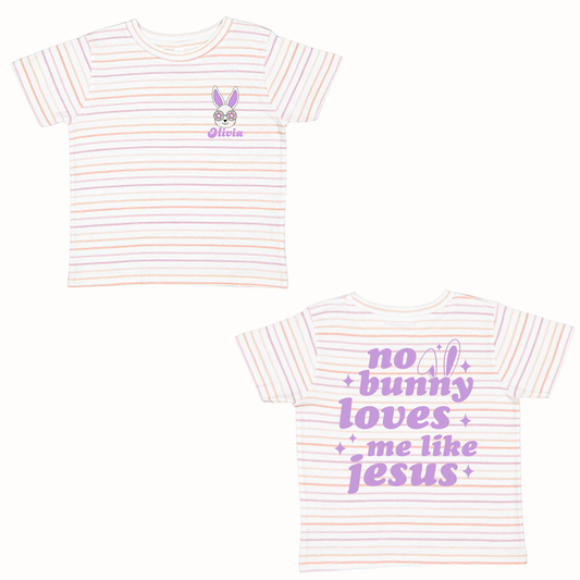 No Bunny Loves Me Like Jesus Kids Easter T-Shirt – Personalized Christian Tee